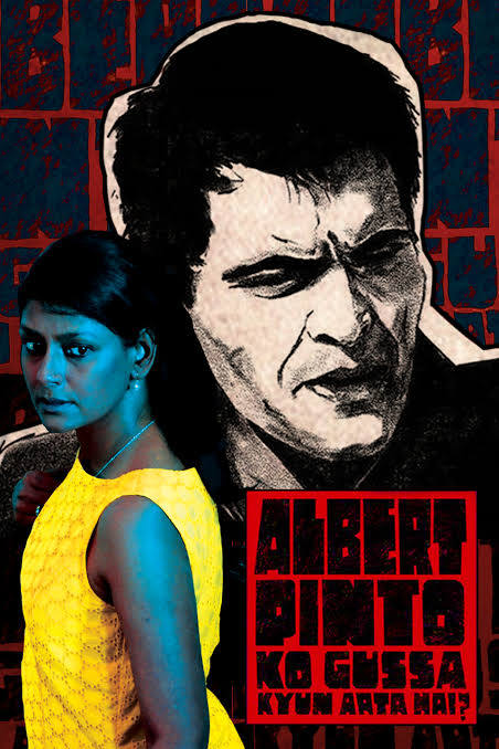 Albert Pinto Ko Gussa Kyun Aata Hai 2019