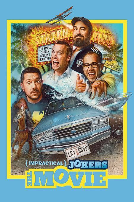 Impractical Jokers The Movie 2020