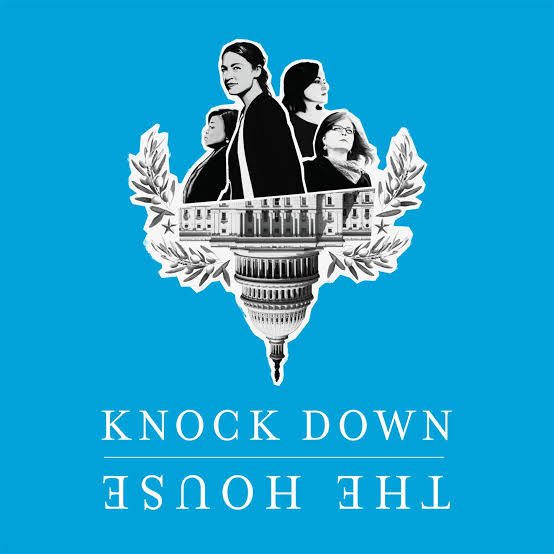Knock Down The House 2019