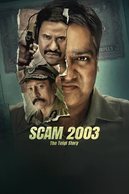 Scam 2003 The Telgi Story