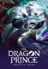 The Dragon Prince Season 6