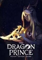The Dragon Prince Season 7