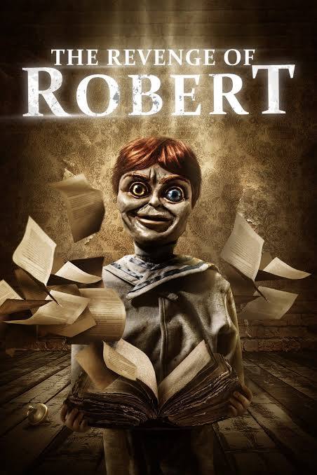 The Revenge of Robert The Doll 2018