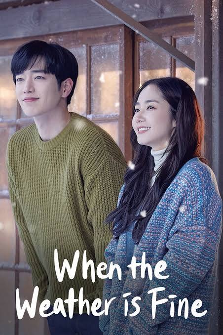 When The Weather Is Fine 2020