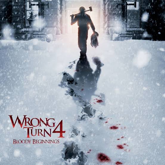 Wrong Turn 4 Bloody Beginnings 2011