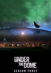Under the Dome Season 3
