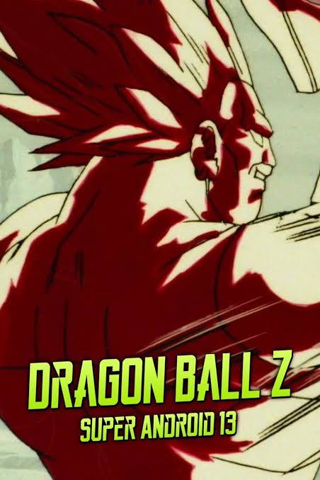 Dragon Ball Z Super Android 13! (1992)