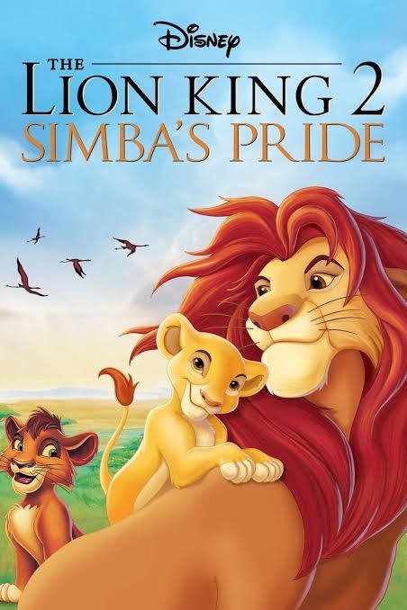The Lion King 2 Simba’s Pride (1998)