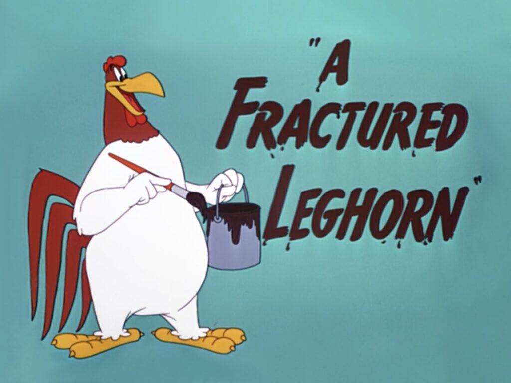 A Fractured Leghorn (1950)