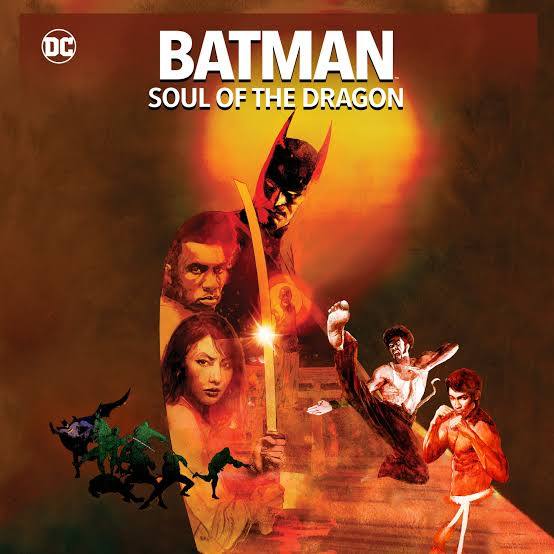 Batman Soul of the Dragon (2021)