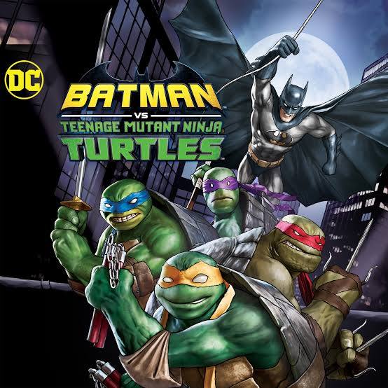 Batman vs. Teenage Mutant Ninja Turtles (2019)