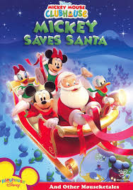 Mickey Mouse Clubhouse Mickey Saves Santa (2006)