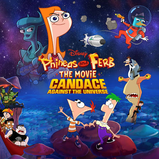 Phineas and Ferb the Movie Candace Against the Universe (2020)