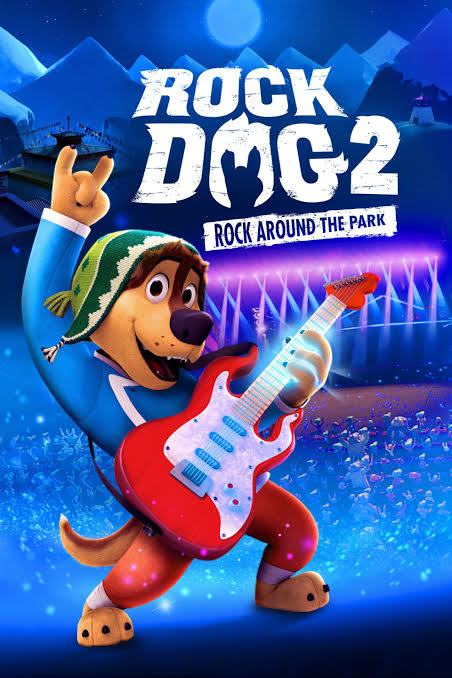 Rock Dog 2 Rock Around the Park (2021)