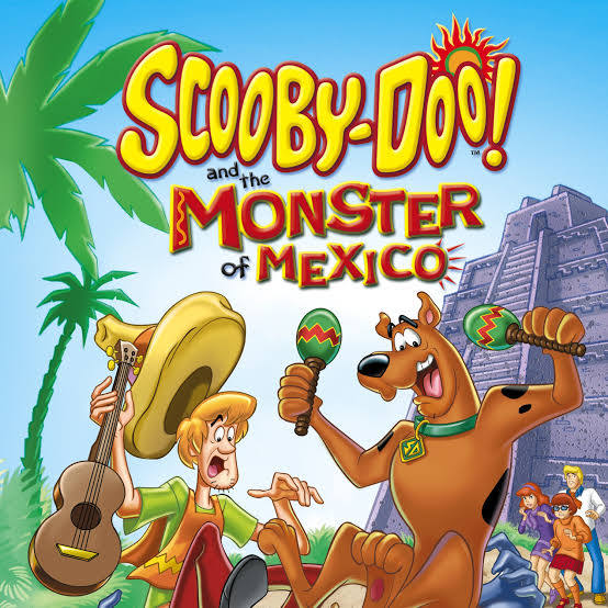Scooby Doo and the Monster of Mexico (2003)