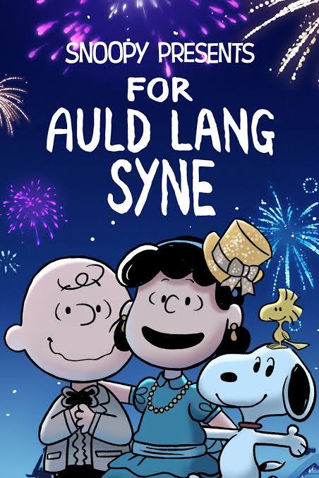 Snoopy Presents For Auld Lang Syne (2021)