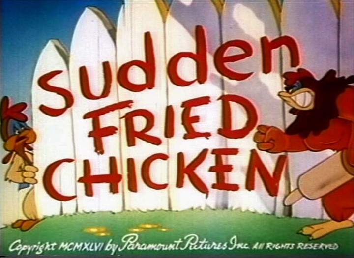 Sudden Fried Chicken (1946)
