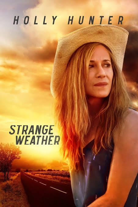 Strange Weather (2016)